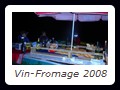 Vin-Fromage 2008